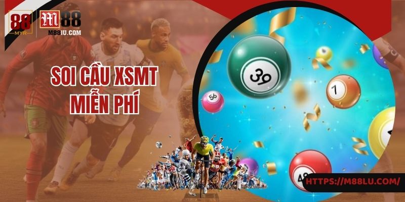 Soi cầu XSMT hôm nay miễn phí